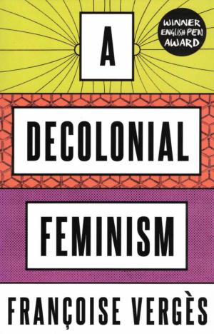 A Decolonial Feminism - cover image