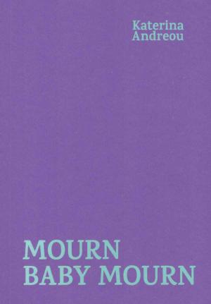 Mourn Baby Mourn - cover image