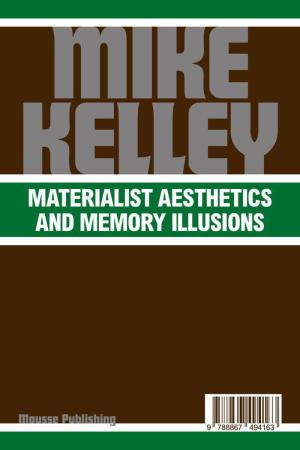 Materialistic Aesthetics And Memory Illusions