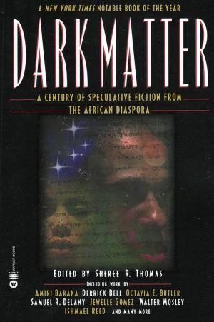 Dark Matter: A Century of Speculative Fiction from the African Diaspora - cover image