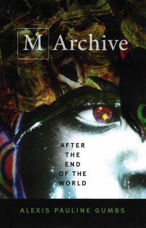 M Archive: After the End of the World - cover image