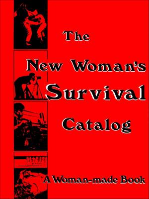 The New Woman's Survival Catalogue - cover image