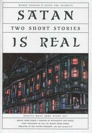 Satan is Real : Two Short Stories