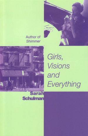 Girls, Visions and Everything - cover image